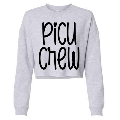 Picu Crew Nurse Nursing Pediatric Intensive Care Unit Rn Gift Cropped Pullover Crew