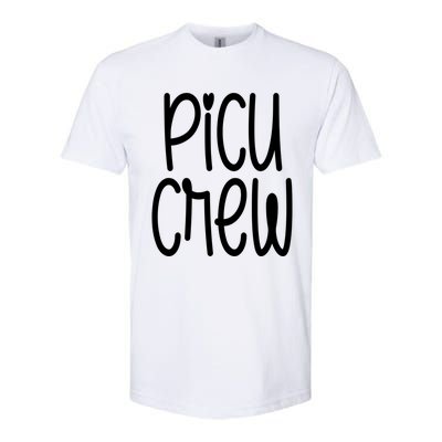 Picu Crew Nurse Nursing Pediatric Intensive Care Unit Rn Gift Softstyle CVC T-Shirt