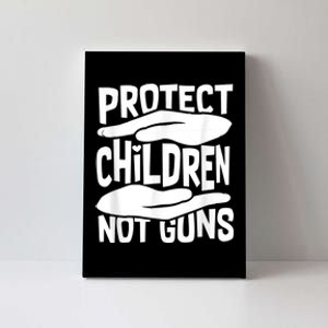 Protect Children Not Guns Wear Orange Enough Gun Violence Canvas