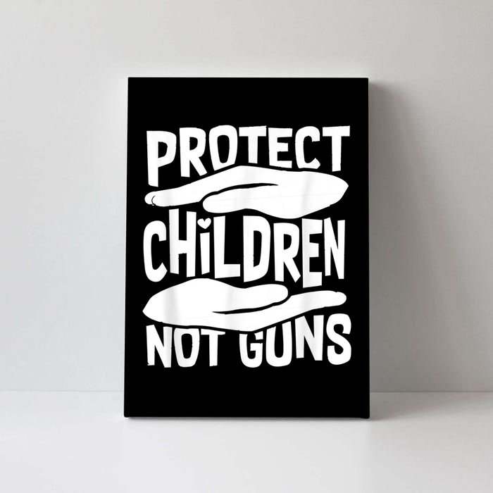 Protect Children Not Guns Wear Orange Enough Gun Violence Canvas