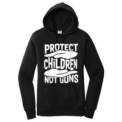 Protect Children Not Guns Wear Orange Enough Gun Violence Women's Pullover Hoodie