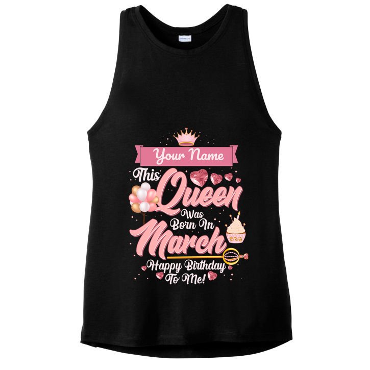 Personalized Custom Name This Queen Was Born In March Happy Birthday To Me Ladies PosiCharge Tri-Blend Wicking Tank