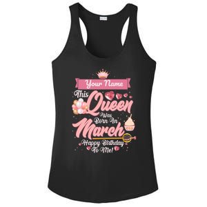 Personalized Custom Name This Queen Was Born In March Happy Birthday To Me Ladies PosiCharge Competitor Racerback Tank