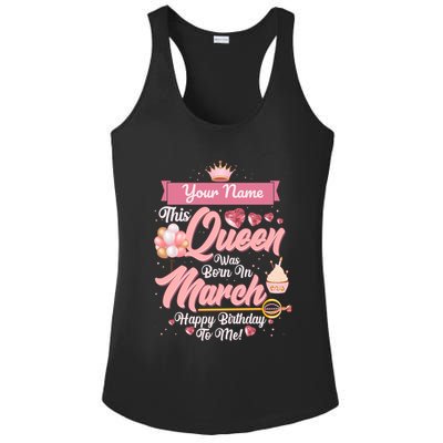 Personalized Custom Name This Queen Was Born In March Happy Birthday To Me Ladies PosiCharge Competitor Racerback Tank