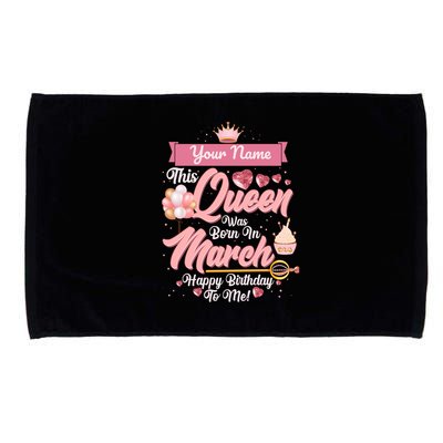 Personalized Custom Name This Queen Was Born In March Happy Birthday To Me Microfiber Hand Towel