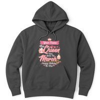 Personalized Custom Name This Queen Was Born In March Happy Birthday To Me Hoodie