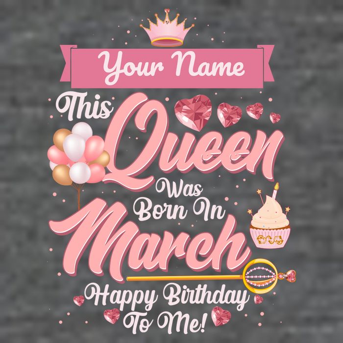 Personalized Custom Name This Queen Was Born In March Happy Birthday To Me Mousepad