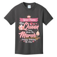 Personalized Custom Name This Queen Was Born In March Happy Birthday To Me Kids T-Shirt