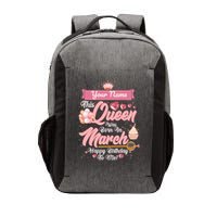 Personalized Custom Name This Queen Was Born In March Happy Birthday To Me Vector Backpack