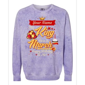 Please Delete! Personalized Custom Name This King Was Born In March Happy Birthday To Me  Colorblast Crewneck Sweatshirt