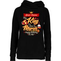 Please Delete! Personalized Custom Name This King Was Born In March Happy Birthday To Me  Womens Funnel Neck Pullover Hood