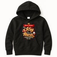Please Delete! Personalized Custom Name This King Was Born In March Happy Birthday To Me  Kids Hoodie