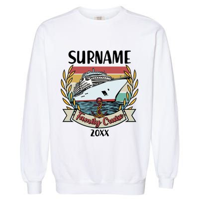 Personalized Custom Name And Year Family Cruise Garment-Dyed Sweatshirt