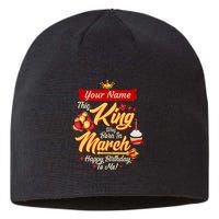 Personalized Custom Name This King Was Born In March Happy Birthday To Me Sustainable Beanie