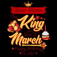Personalized Custom Name This King Was Born In March Happy Birthday To Me 16oz Travel Tumbler