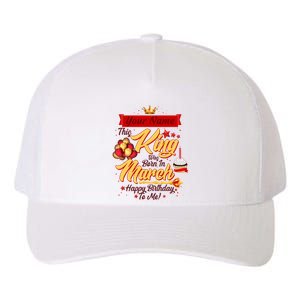 Personalized Custom Name This King Was Born In March Happy Birthday To Me Yupoong Adult 5-Panel Trucker Hat