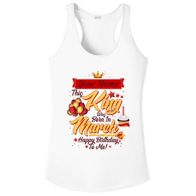 Personalized Custom Name This King Was Born In March Happy Birthday To Me Ladies PosiCharge Competitor Racerback Tank