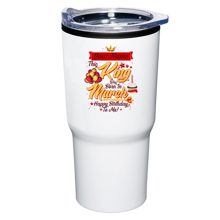 Personalized Custom Name This King Was Born In March Happy Birthday To Me Tumbler