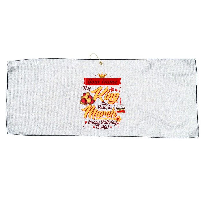 Personalized Custom Name This King Was Born In March Happy Birthday To Me Large Microfiber Waffle Golf Towel