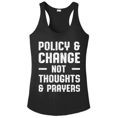 Policy & Change Not Thoughts & Prayers | Anti Gun Ladies PosiCharge Competitor Racerback Tank