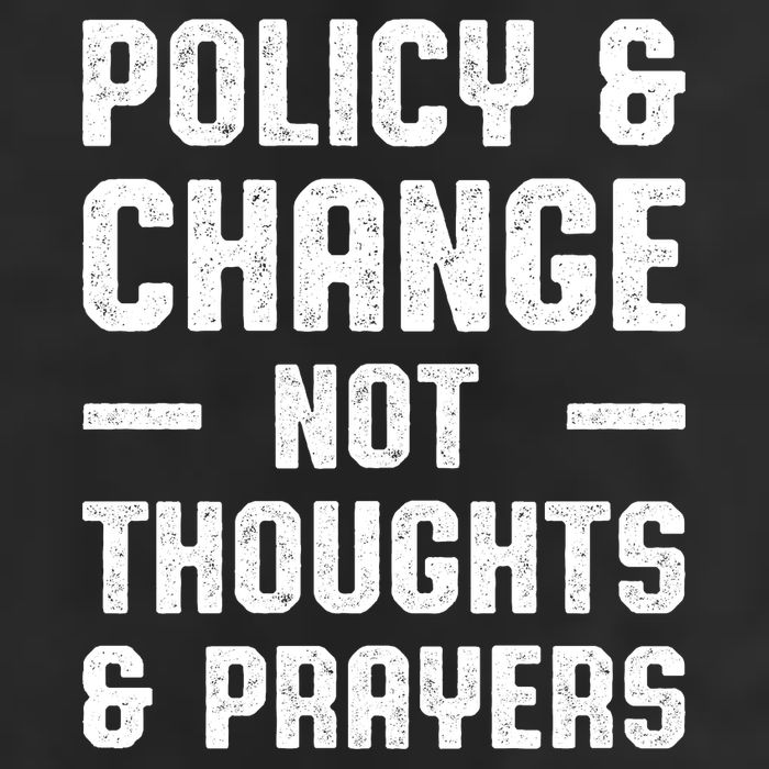 Policy & Change Not Thoughts & Prayers | Anti Gun Tumbler