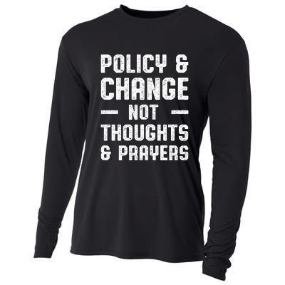 Policy & Change Not Thoughts & Prayers | Anti Gun Cooling Performance Long Sleeve Crew