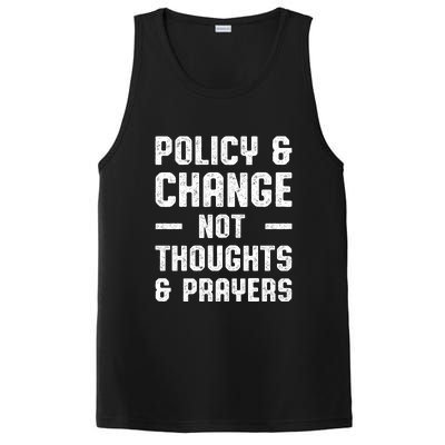 Policy & Change Not Thoughts & Prayers | Anti Gun PosiCharge Competitor Tank