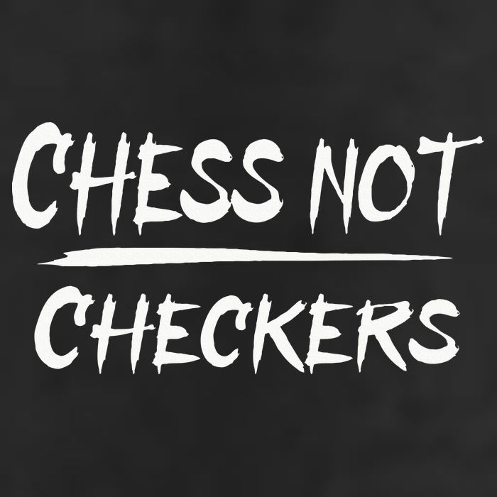 Play Chess Not Checkers Separate To Elevate Cool Comfort Performance Bucket Hat