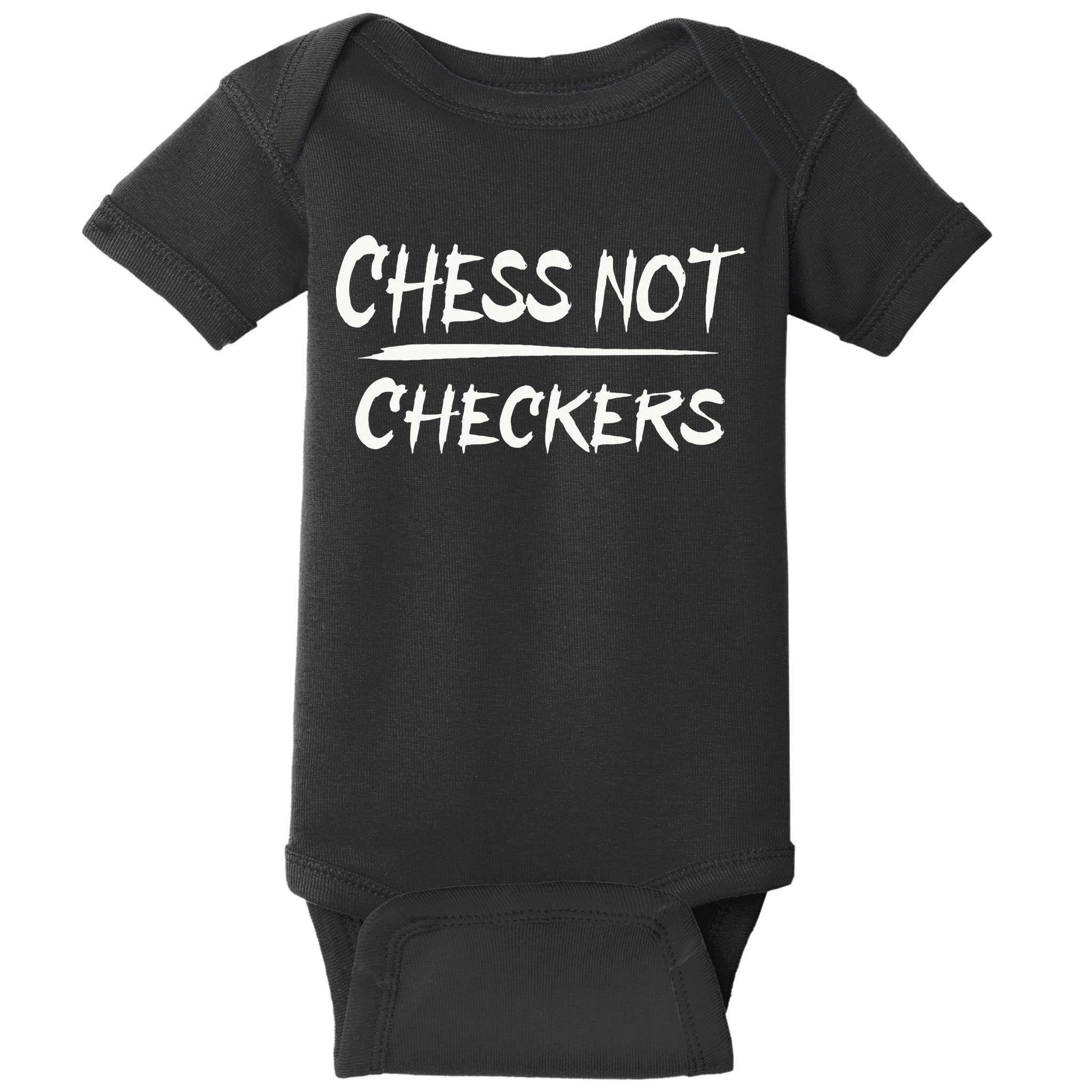 Play Chess Not Checkers Separate To Elevate Baby Bodysuit