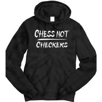 Play Chess Not Checkers Separate To Elevate Tie Dye Hoodie