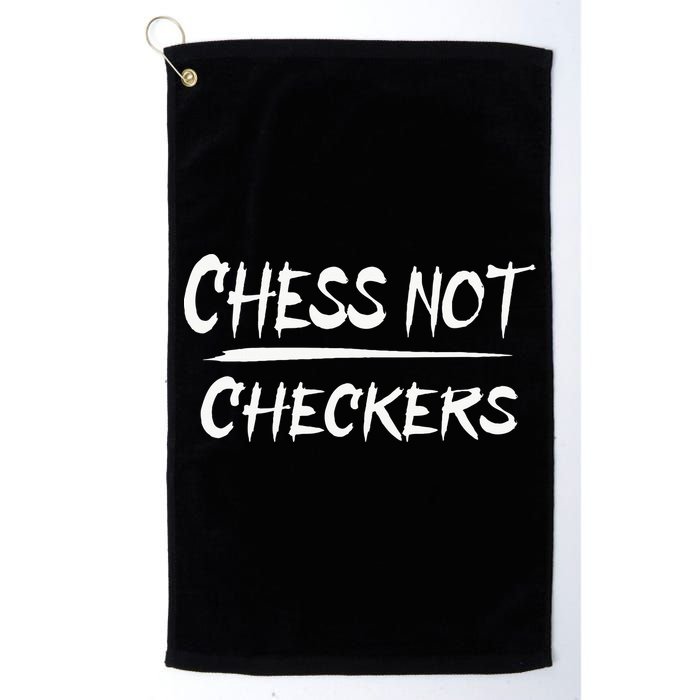 Play Chess Not Checkers Separate To Elevate Golf Towel