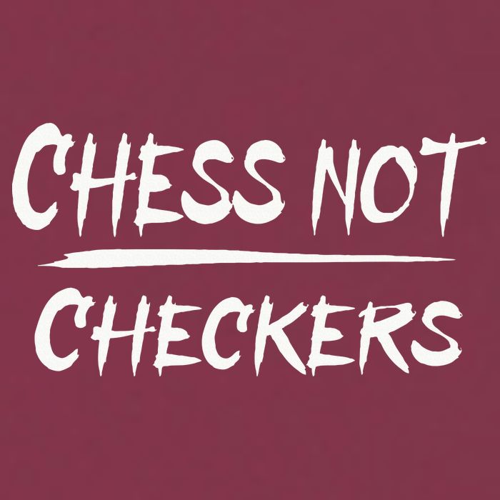 Play Chess Not Checkers Separate To Elevate 16oz Travel Tumbler