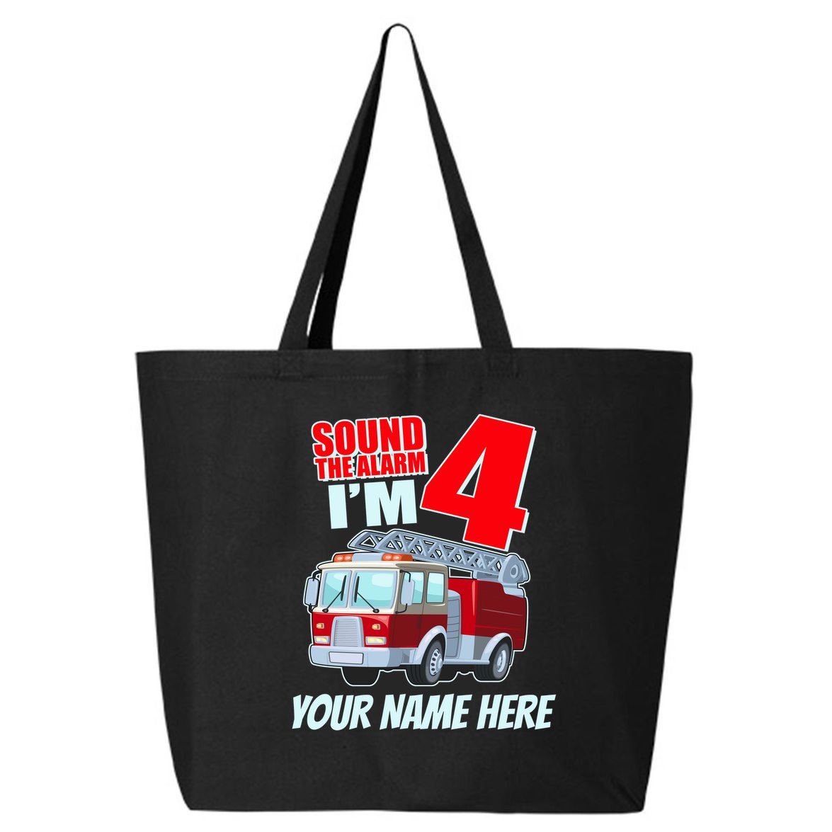 Personalized Custom Name Cute Funny Sound The Alarm I'm 4 Four 25L Jumbo Tote