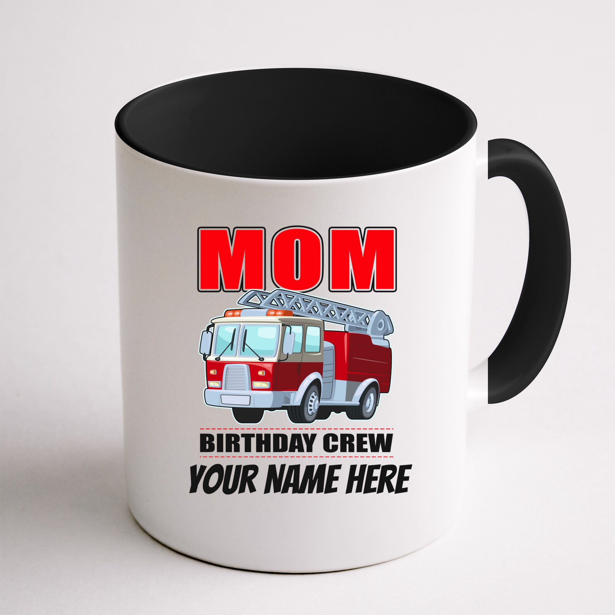Personalized Custom Name Cute Funny Mom Birthday Crew Firetruck Mug