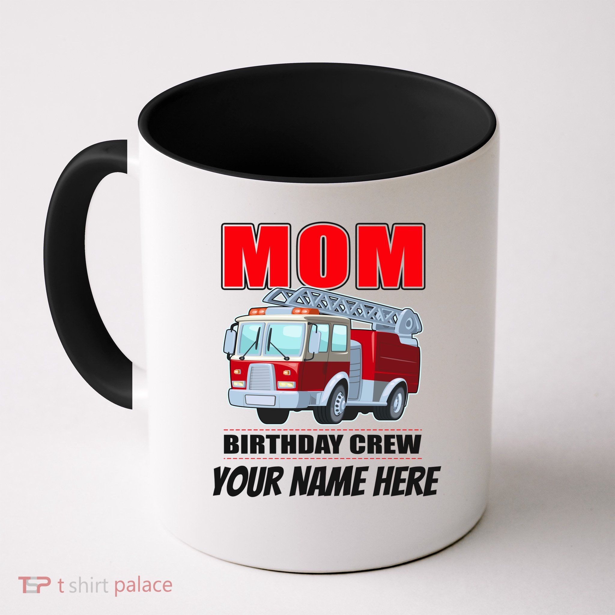 Personalized Custom Name Cute Funny Mom Birthday Crew Firetruck Mug