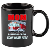 Personalized Custom Name Cute Funny Mom Birthday Crew Firetruck 11oz C Handle Ceramic Mug