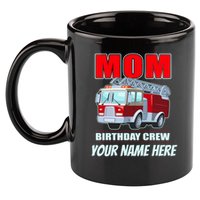 Personalized Custom Name Cute Funny Mom Birthday Crew Firetruck 11oz C Handle Ceramic Mug
