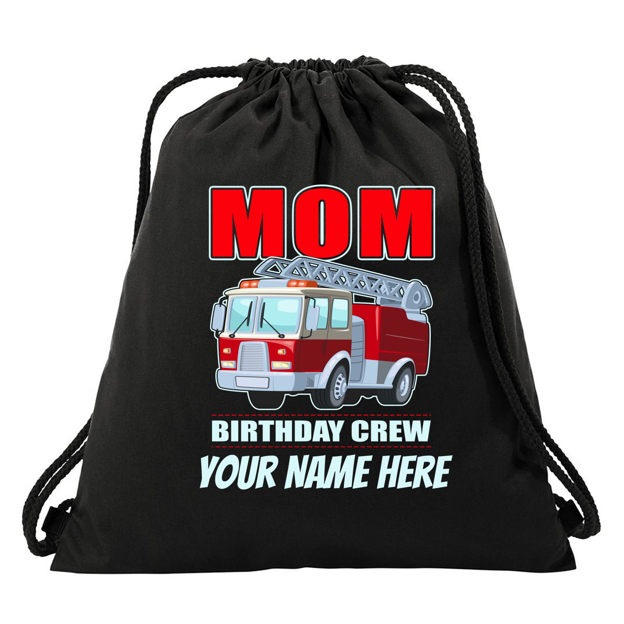 Personalized Custom Name Cute Funny Mom Birthday Crew Firetruck Drawstring Bag
