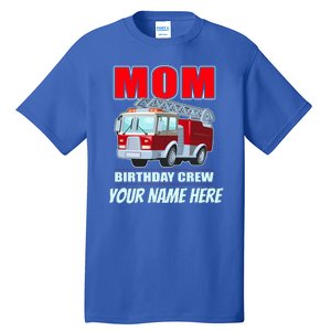 Personalized Custom Name Cute Funny Mom Birthday Crew Firetruck Tall T-Shirt