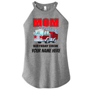 Personalized Custom Name Cute Funny Mom Birthday Crew Firetruck Women's Perfect Tri Rocker Tank