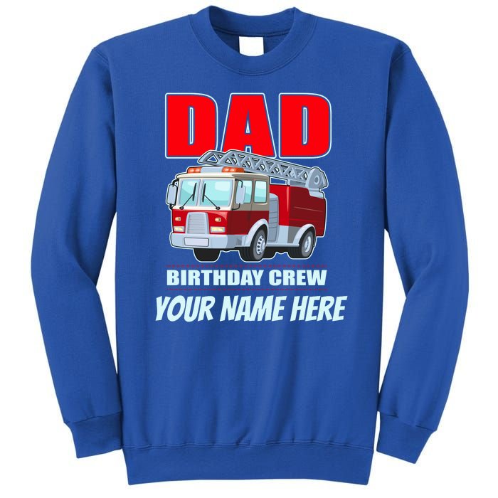 Personalized Custom Name Dad Funny Birthday Crew Firetruck Sweatshirt