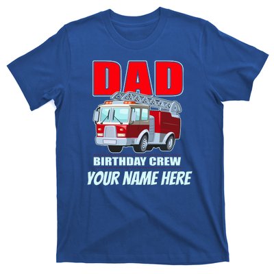 Personalized Custom Name Dad Funny Birthday Crew Firetruck T-Shirt