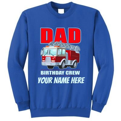 Personalized Custom Name Dad Funny Birthday Crew Firetruck Tall Sweatshirt