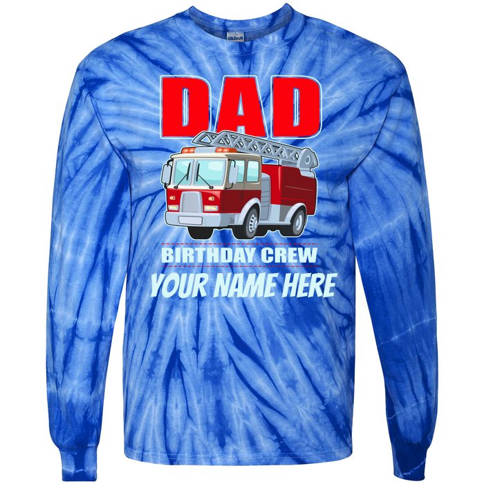 Personalized Custom Name Dad Funny Birthday Crew Firetruck Tie-Dye Long Sleeve Shirt