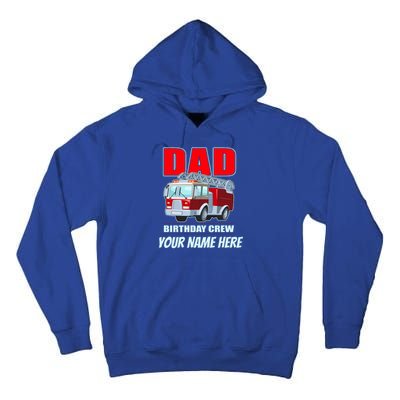 Personalized Custom Name Dad Funny Birthday Crew Firetruck Tall Hoodie