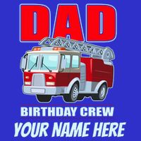 Personalized Custom Name Dad Funny Birthday Crew Firetruck Women's V-Neck T-Shirt