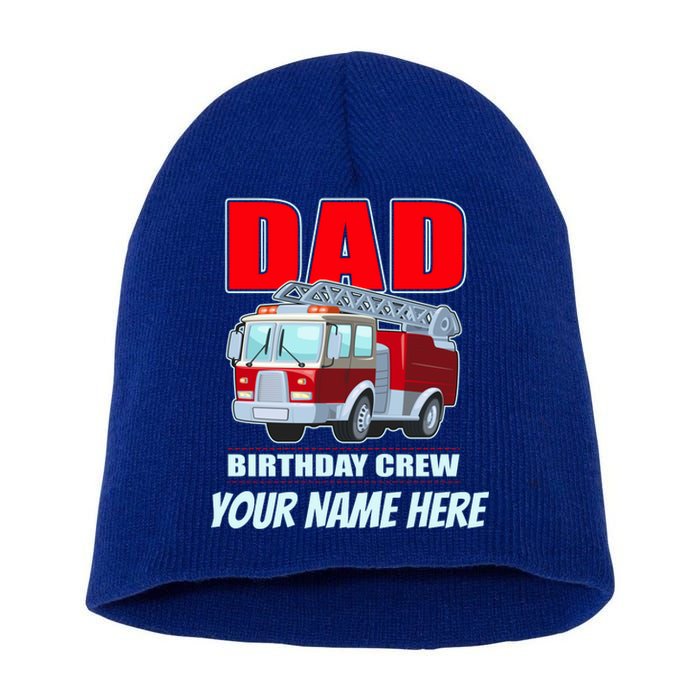 Personalized Custom Name Dad Funny Birthday Crew Firetruck Short Acrylic Beanie