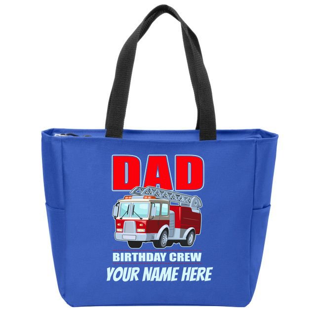 Personalized Custom Name Dad Funny Birthday Crew Firetruck Zip Tote Bag