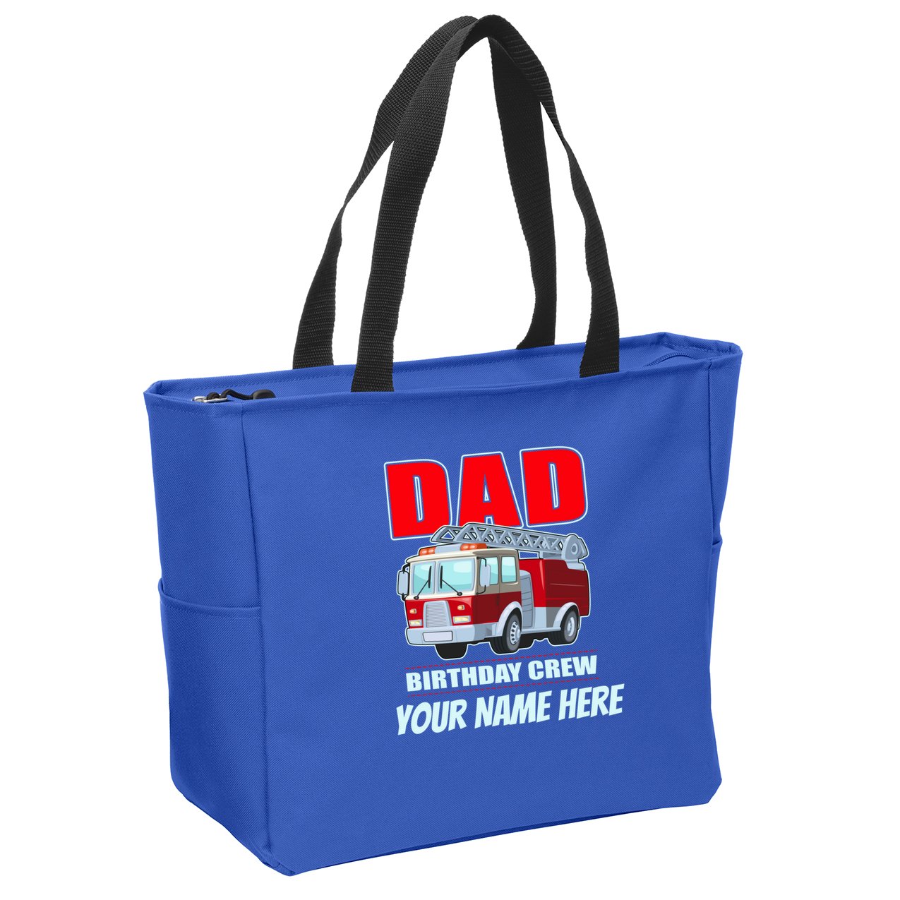 Personalized Custom Name Dad Funny Birthday Crew Firetruck Zip Tote Bag