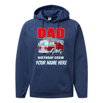 Personalized Custom Name Dad Funny Birthday Crew Firetruck Performance Fleece Hoodie